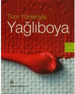 Tüm Yönleriyle Yağlıboya