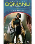 Sorularla Osmanlı İmparatorluğu 6