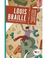 Louis Braille: Görmezlerin Kitap Okumasını Sağlayan Çocuk