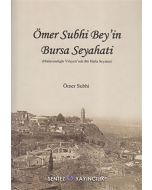 Ömer Subhi Bey'in Bursa Seyahati