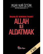 Allah ile Aldatmak