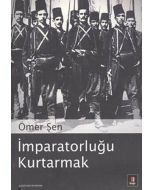 İmparatorluğu Kurtarmak
