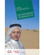 Demokrasiden Teokrasiye Mi?
