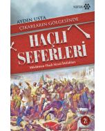 Çıkarların Gölgesinde Haçlı Seferleri