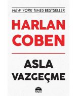 Asla Vazgeçme
