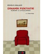 Dinamik Psikiyatri Kuramı ve Uygulaması