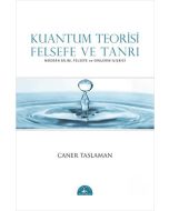 Kuantum Teorisi - Felsefe ve Tanrı