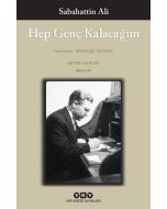 Hep Genç Kalacağım