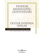 Ölüler Evinden Anılar