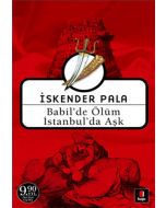 Babil’de Ölüm İstanbul’da Aşk (Cep Boy)