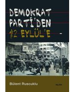 Demokrat Parti'den 12 Eylül'e