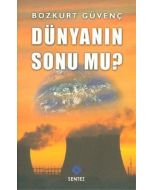 Dünyanın Sonu mu?