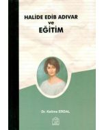 Halide Edib Adıvar ve Eğitim