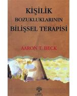 Kişilik Bozukluklarının Bilişsel Terapisi