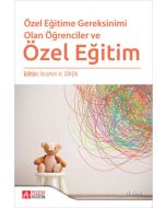 Özel Eğitime Gereksinimi Olan Öğrenciler ve Özel Eğitim