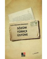 Sözüm Türkçe Üstüne