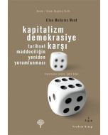 Kapitalizm Demokrasiye Karşı
