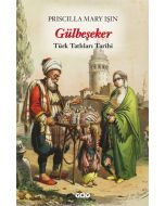 Gülbeşeker - Türk Tatlıları Tarihi