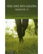 Seke Seke Ben Geldim - Sekmeler 2