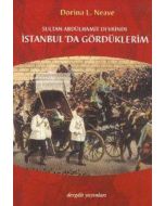 Sultan Abdülhamit Devrinde İstanbul´da Gördüklerim
