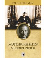Mustafa Kemal’in Mütareke Defteri