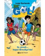 Gol! - Ve Şimdi Hepsi Brezilya'da (Ciltli)
