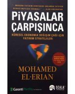 Piyasalar Çarpışınca
