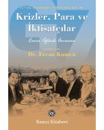 Krizler, Para ve İktisatçılar