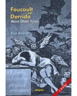 Foucault ve Derrida: Aklın Öteki Yüzü