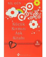 Küçük Kırmızı Aşk Kitabı (Ciltli)