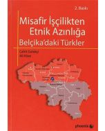 Misafir İşçilikten Etnik Azınlığa Belçika'daki Türkler