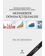 Muhasebede Dönem İçi İşlemleri
