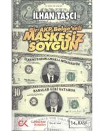 Maskesiz Soygun