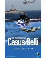 Ege'de Çözülemeyen Türk-Yunan Sorunları ve Casus Belli