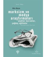 Marksizm ve Medya Araştırmaları
