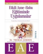 Etkili Anne - Baba Eğitiminde Uygulamalar