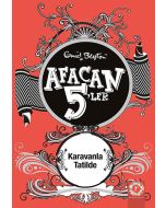 Afacan 5'ler Karavanla Tatilde 5. Kitap