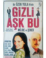 Gizli Aşk Bu