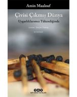 Çivisi Çıkmış Dünya