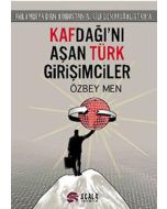 Kafdağı'nı Aşan Türk Girişimciler