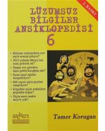 Lüzumsuz Bilgiler Ansiklopedisi 6