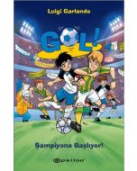 Gol! - Şampiyona Başlıyor! (Ciltli)
