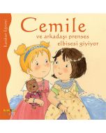 Cemile ve Arkadaşı Prenses Elbisesi Giyiyor
