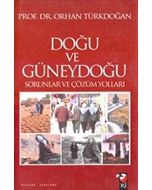 Doğu Güneydoğu Sorunlar ve Çözüm (Ciltli)