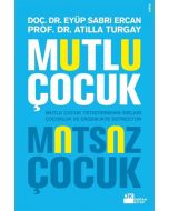 Mutlu Çocuk Mutsuz Çocuk