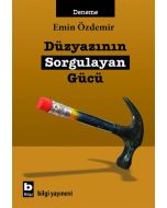 Düzyazının Sorgulayan Gücü