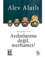 Aydınlanma değil, Merhamet! (Cep Boy)
