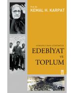 Osmanlı'dan Günümüze Edebiyat ve Toplum