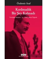 Kırılmadık Bir Şey Kalmadı