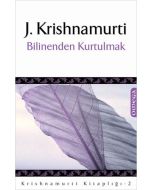 Bilinenden Kurtulmak